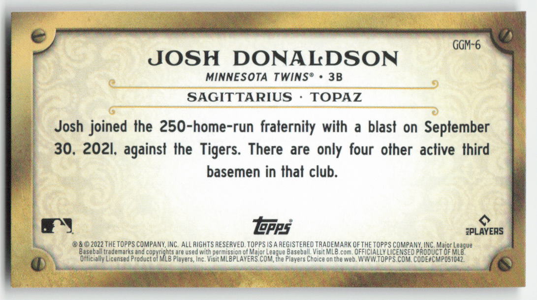 2022 Topps Gypsy Queen #GGM-6 Josh Donaldson Gypsy Gems Minis Twins 1127