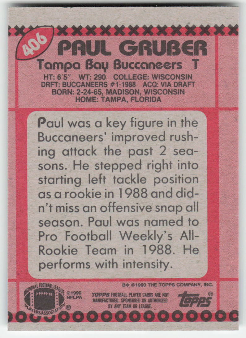 1990 Topps #406b Paul Gruber Tampa Bay Buccaneers FB1-552