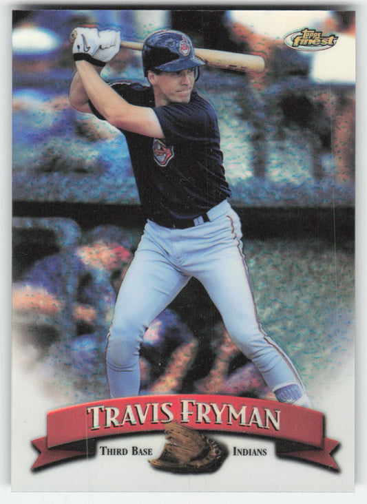 1998 Finest #266 Travis Fryman No-Protectors Refractors Cleveland Indians 867
