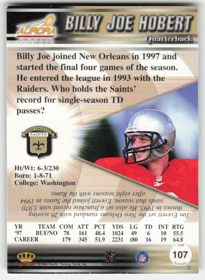 1998 Pacific Aurora #107 Billy Joe Hobert New Orleans Saints FB1-527