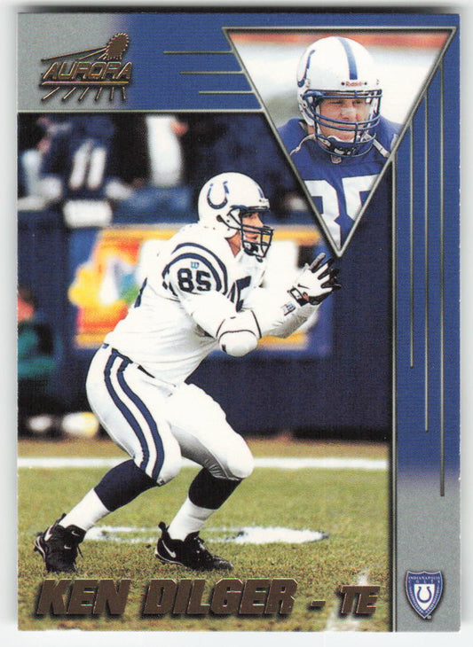 1998 Pacific Aurora #68 Ken Dilger Indianapolis Colts FB1-529