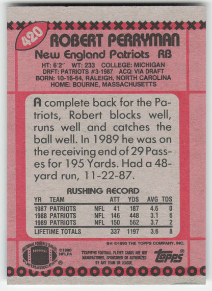1990 Topps #420 Robert Perryman New England Patriots FB1-556