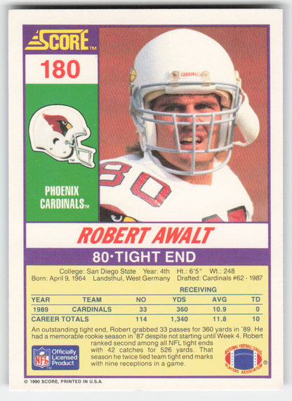 1990 Score #180 Robert Awalt Phoenix Cardinals FB1-629
