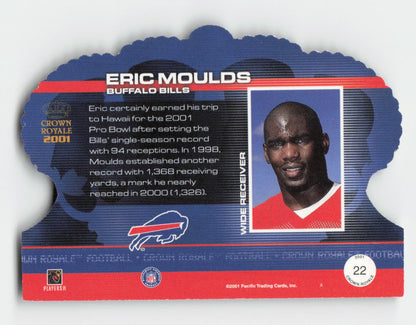 2001 Pacific Crown Royale #22 Eric Moulds Retail Buffalo Bills FB1-705