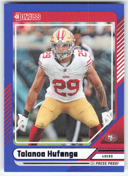 2024 Donruss #223 Talanoa Hufanga Press Proof Blue San Francisco 49ers FB1-736