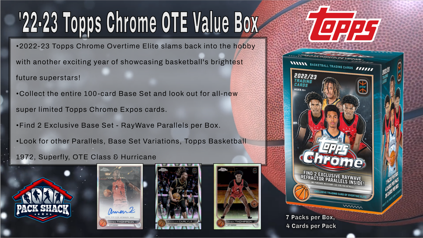 2022-23 Topps Chrome OTE Basketball Value Box (7 Packs)